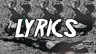 $UICIDEBOY$ - FUCKALLOFYOU2K18 (LYRICS)