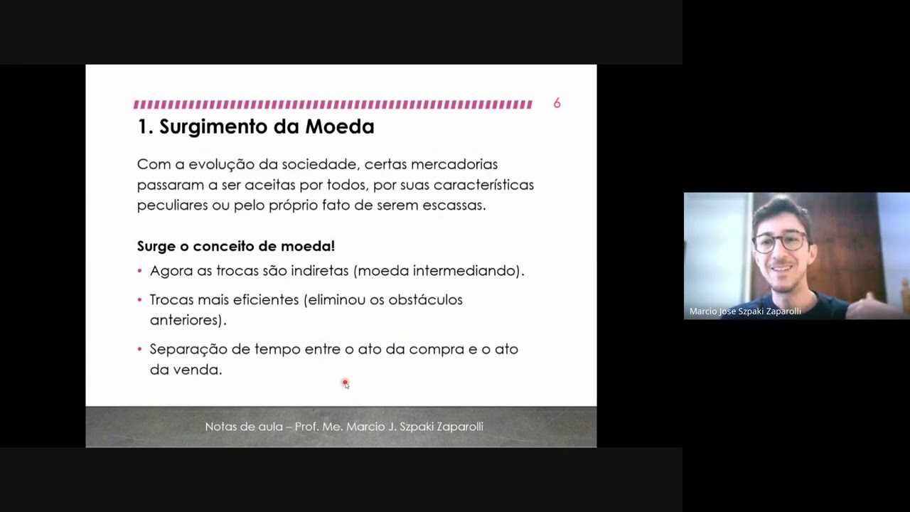 Aula - Origem da moeda e suas funções