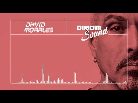 DAVID MORALES DIRIDIM SOUND #42