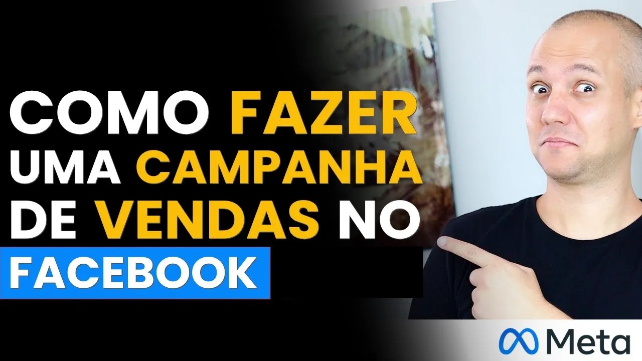 COMO FAZER UMA CAMPANHA DE VENDAS NO FACEBOOK ADS 2024 PASSO A PASSO PARA INICIANTES | META ADS