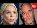 Attorney Asked: What Do You Make Of Pam Bondi's Handling Of The Epstein Investigation?