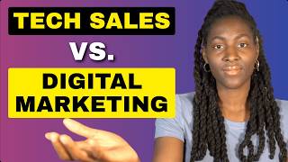 Tech Sales vs Digital Marketing (My REAL Experience Doing Both)