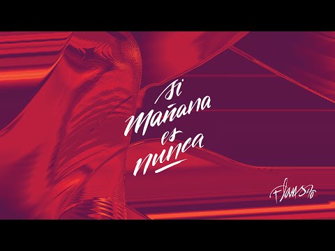 Flans - Si Mañana Es Nunca  (Lyric Video Oficial)