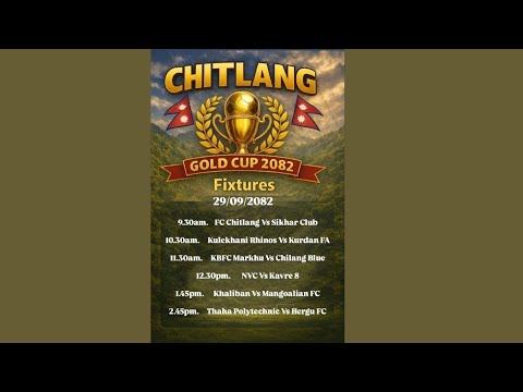Chitlang Gold Cup: DAY-3 - LIVE !!