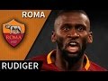 Antonio Rüdiger • 2016/17 • Roma • Best Defensive Skills & Goals • HD 720p