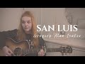 San Luis - Gregory Alan Isakov | (Cover by Amanda Joy Zimmel)