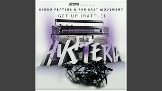 Get Up (Rattle) [feat. Far East Movement] [Vocal Extended]