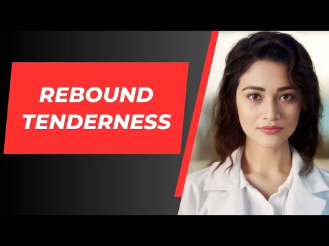 Rebound Tenderness | Blumberg Sign