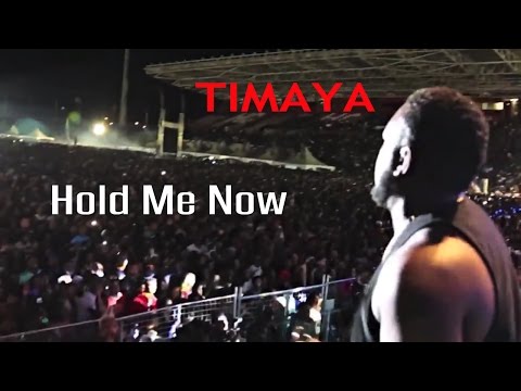 Timaya - Hold Me Now