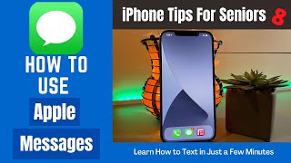 iPhone Tips for Seniors 8: How to Text
