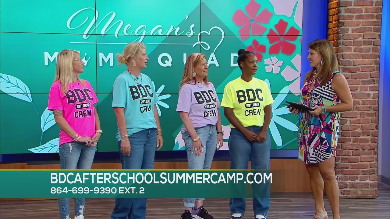 MEGAN'S MOM SQUAD BDC AFTER SCHOOL SUMMER CAMP
