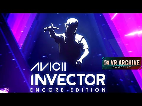 Avicii Invector encore edition VR Gameplay - Meta Quest 2