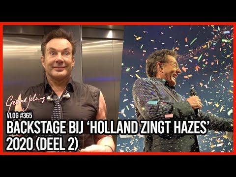 BACKSTAGE BIJ 'HOLLAND ZINGT HAZES' 2020 (DEEL 2) - GERARD JOLING - VLOG #365