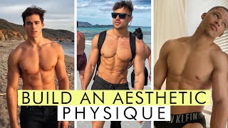 how to build an aesthetic body