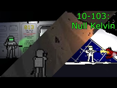 10-103: Null Kelvin but now we also have alternate SCPs including SCP-939