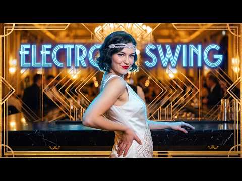Electro Swing 2026 – 45 Min Speakeasy Weekend Mix | Vintage Jazz & Dance