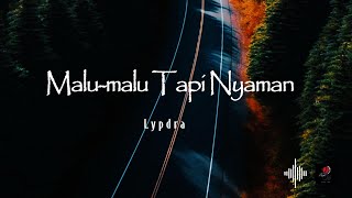 Download lagu Malu-malu Tapi Nyaman | Lyodra (Lirik) mp3 Download lagu Malu-malu Tapi Nyaman | Lyodra (Lirik) mp3