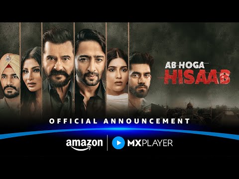 Ab Hoga Hisaab - Coming Soon | Sanjay Kapoor, Mouni Roy, Shaheer Sheikh | Amazon MX Player