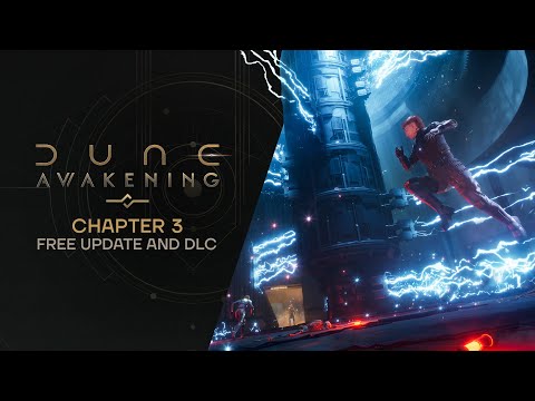 Dune: Awakening — Chapter 3 Announcement Trailer
