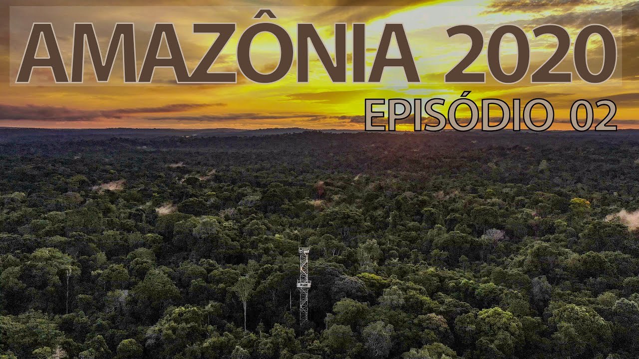 Amazon Expedition 2020 EP-02 The Cristalino Reserve