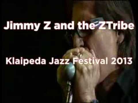 Jimmy Z and the ZTribe - Medley from the Kalaipeda Jazz Festival 2013