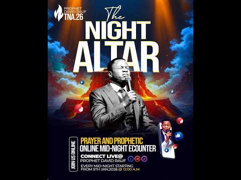THE NIGHT ALTAR || Episode 35 || PROPHET DAVID RAUF || LIVE