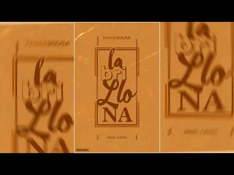 Pandesousa - La Brillona [Official Audio]