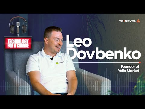 Leo Dovbenko | Technology For A Change Season 3