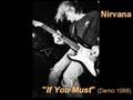 If You Must - Nirvana 