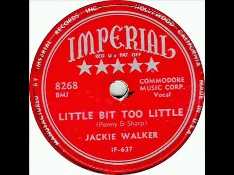 Jackie Walker - Little Bit Too Little / Big Fat Fib (1954)