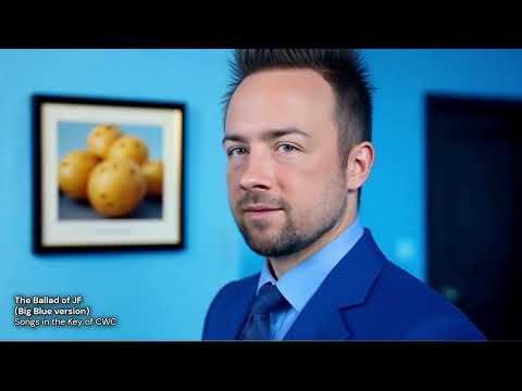 The Ballad of JF (Big Blue version) - Songs in the Key of CWC