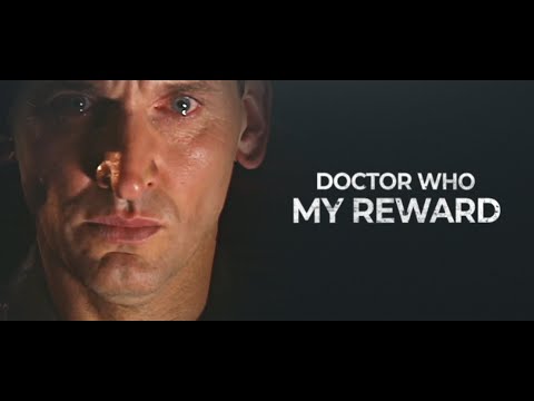 Doctor Who | MY REWARD  [c/w Reality Genre Studios]