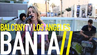 BANTA - SOMEDAY (BalconyTV)