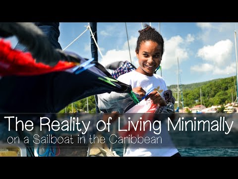 The Reality of Living Minimally on a Sailboat in the Caribbean — Sailing Uma [Step 84]