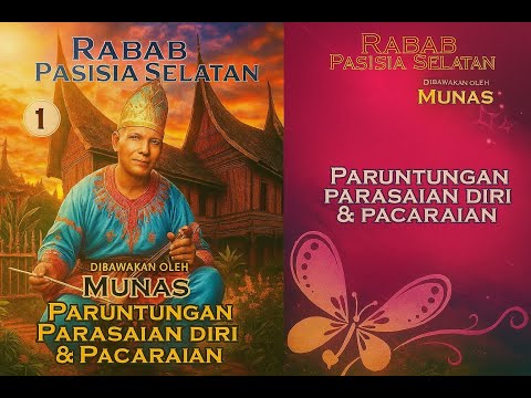 Rabab Pesisir Selatan: Kisah Paruntungan Parasaian yang Menyentuh Hati
