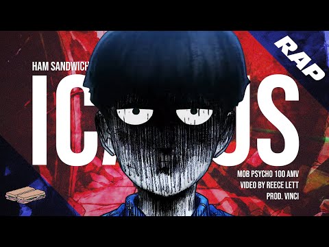 HAM SANDWICH - ICARUS (prod. VINCI) [Official Mob Psycho 100 AMV]