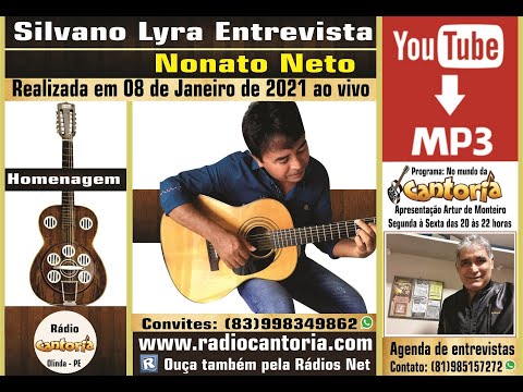Silvano Lyra entrevista Nonato Neto