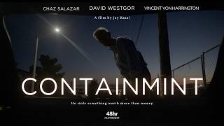 ContainMint — Official Trailer | An Inland Empire Crime Thriller