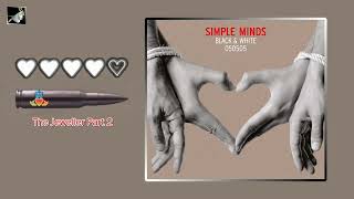 The Jeweller Part 2 by Simple Minds