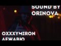 Oxxxymiron - Дежавю [Instrumental] [Sound By OriNova ...