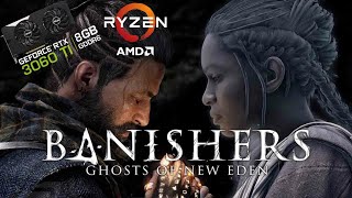 Banishers Ghosts of New Eden - 1080P - Very High and High Settings Tested - RTX 3060 TI - Ryzen 5600X