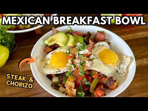 Mexican Breakfast Bowl with the BEST Chorizo Potatoes on the Griddle