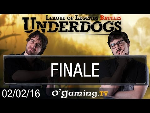 Finale - Underdogs S1 - 02/02/16