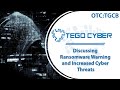 Tego Cyber Discussing Recent Ransomware FBI Warning And Increased Cyber Threats
