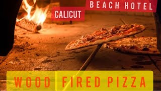 F&T P.13 | Wood fired pizza @ kozhikode | calicut wood fired oven | tasty pizza | pizza making |