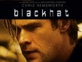 Blackhat – On Blu-ray & DVD (Universal Pictures) HD