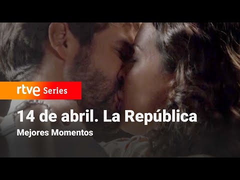 14 de Abril. La República: 2x01 - Mejores Momentos | RTVE Series