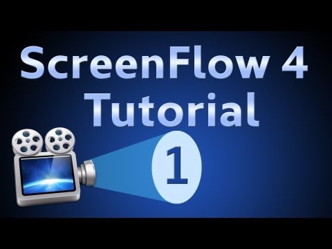 ScreenFlow 4 チュートリアル 1: 導入とセットアップ (ScreenFlow 4 Tutorial 1: Introduction and Setup)