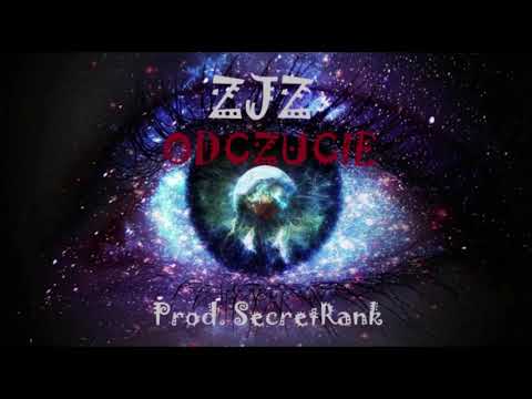 ZJZ - Odczucie (prod.SecretRank) OFFICIAL AUDIO