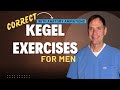How To Do Kegel Exercises CORRECTLY For MEN